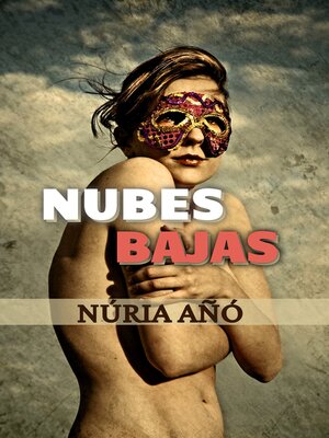 cover image of Nubes bajas (Ficción literaria)